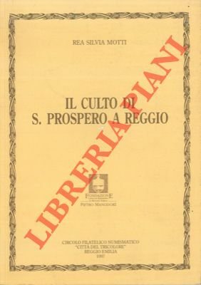 Il culto di S.Prospero a Reggio.