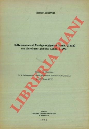 Sulla sinonimia di Eucalyptus gigantea Dehnh. (1832) con Eucalyptus globulus …