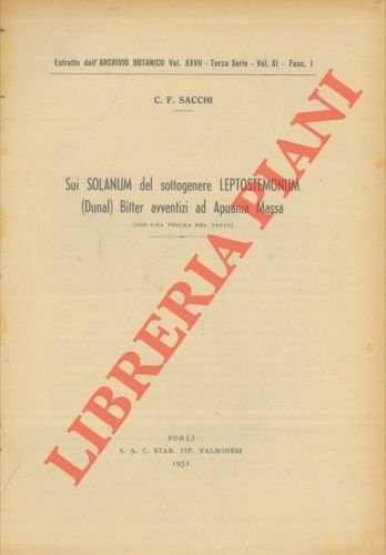 Sui Solanum del genere Leptostemonum (Dunal) Bitter avventizi ad Apuania …