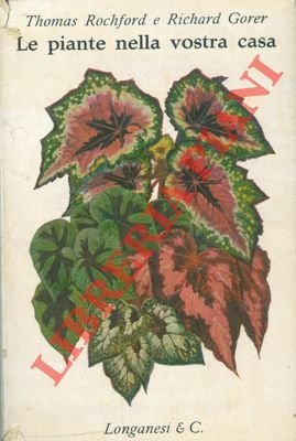 Le piante della vostra casa.