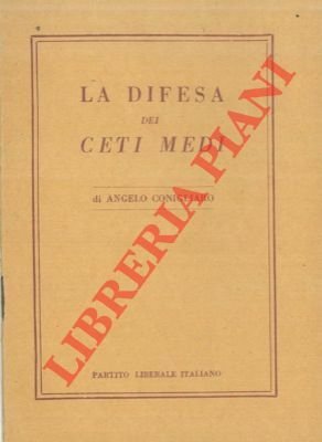La difesa dei ceti medi.