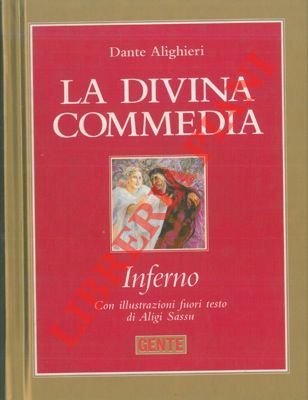 La Divina Commedia. Inferno.