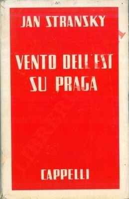 Vento dell'est su Praga.