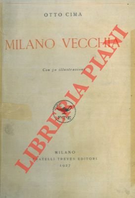 Milano vecchia.
