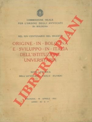 Origine in Bologna e sviluppo in Italia dell'istituzione universitaria.