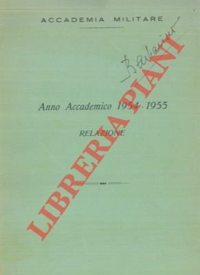 Relazione Anno Accademico 1954 -55.
