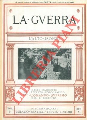 L'Alto Isonzo. (La guerra. Volume quinto)