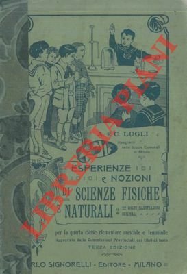 Esperienze e nozioni di scienze fisiche e naturali per la …