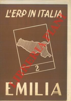 L' ERP in Italia. Emilia.