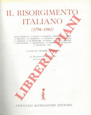 Il Risorgimento Italiano (1796-1861).