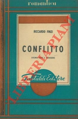 Conflitto. Storie serie e semiserie.