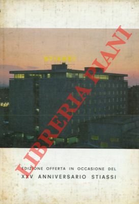 Venticinquesimo Stiassi. 1945 - 1970.