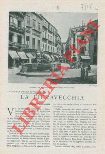 La fieravecchia. La piazza delle rivoluzioni. | Immagine principale