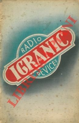 The book of Igranic . to every radio constructor professional … | Immagine principale