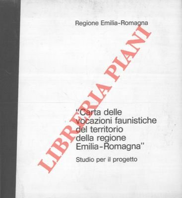 Carta delle vocazioni faunistiche del territorio.