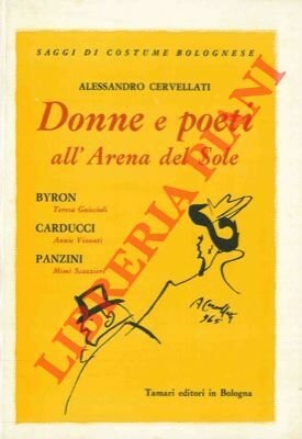 Donne e poeti all'Arena del Sole.