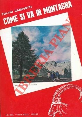Come si va in montagna. | Immagine Gallery 1