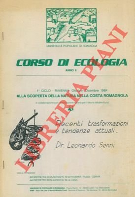 Recenti trasformazioni e tendenze attuali.