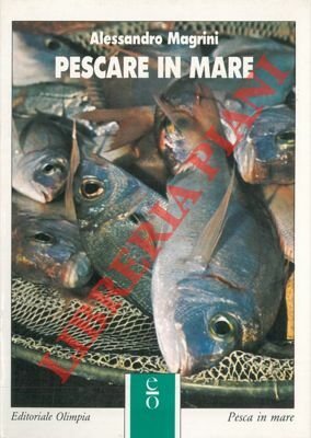 Pescare in mare.
