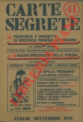 Carte segrete di proposte e progetti di specifica prassia letteraria e di nuove specificità della poesia. N. 41