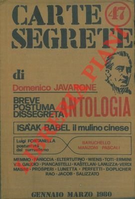 Carte segrete di Domenico Javarone. Breve postuma dissegreta antologia. N. 47.