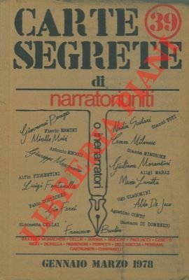 Carte segrete di narratori riuniti. N. 39.