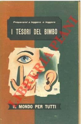 I tesori del bimbo. (I cinque sensi)