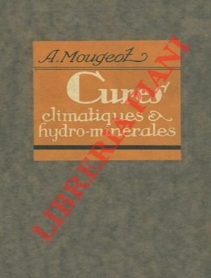 La climatologie. L'hydrologie (Indications thérapeutiques)