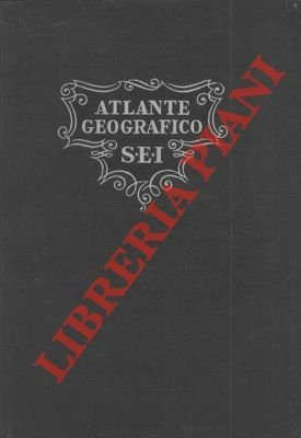 Atlante geografico Sei.