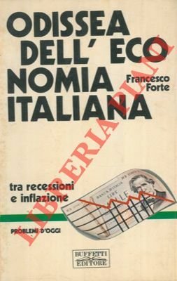 Odissea dell'economia italiana.