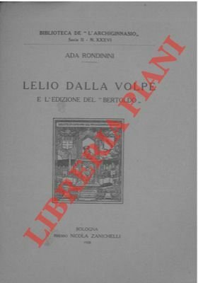 Lelio dalla Volpe e l'edizione del "Bertoldo".