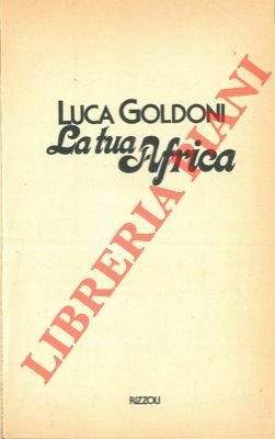 La tua Africa.