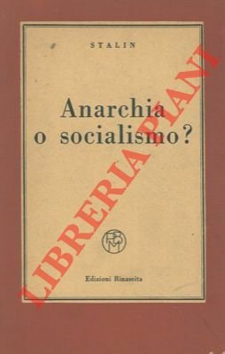 Anarchia o socialismo?