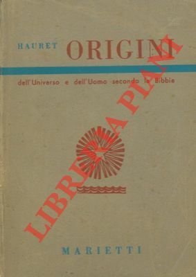 Origini dell'Universo e dell'uomo secondo la Bibbia.