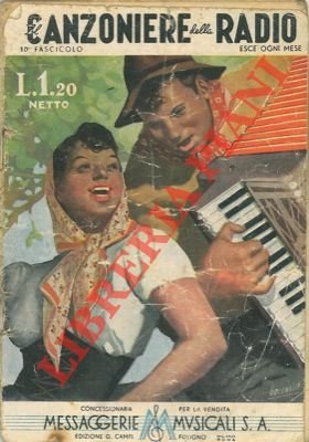 Il canzoniere della radio. 10° fascicolo.