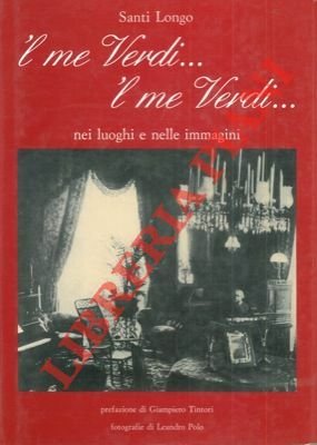 'l me Verdi . 'l me Verdi . nei luoghi …