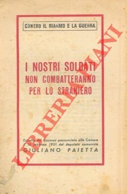 I nostri soldati non combatteranno per lo straniero. | Immagine principale