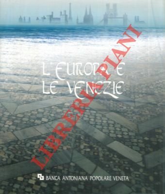 L' Europa e le Venezie.