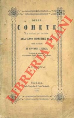 Delle comete ed in particolare di quelle che attendesi nell'anno …