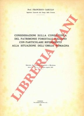 Considerazioni sulla consistenza del patrimonio forestale italiano con particolare riferimento …