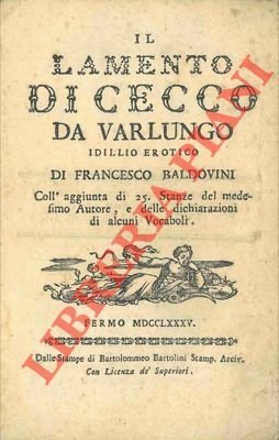 Il lamento di Cecco da Varlungo. Idillio erotico.