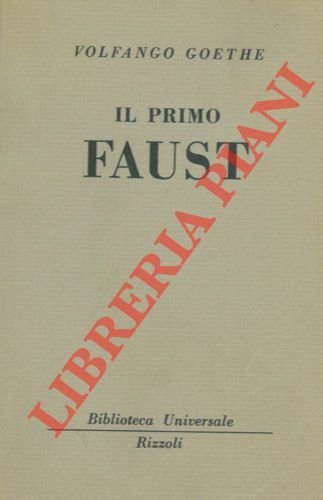 Il primo Faust.