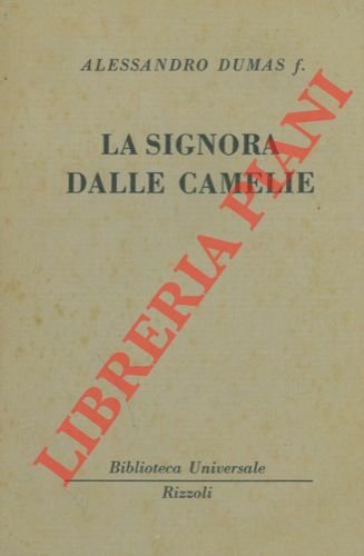 La signora delle camelie.