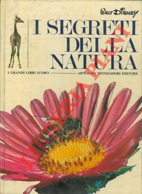I segreti della natura.
