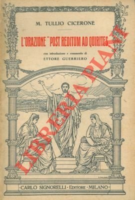 L'Orazione "Post reditum ad Quirites".