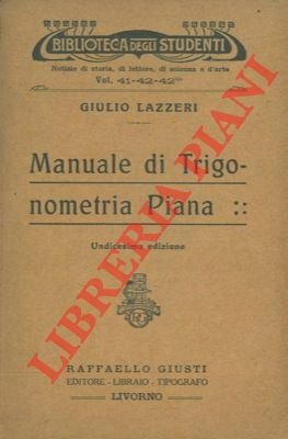 Manuale di trigonometria piana.