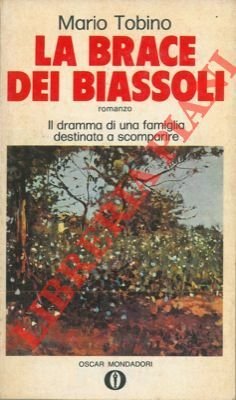 La brace dei Biassoli.