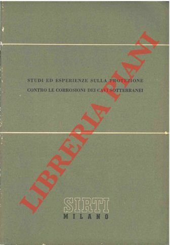 Studi ed esperienze sulla protezione contro le corrosioni dei cavi … | Immagine principale