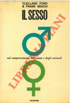 Il sesso nel comportamento dell'uomo e degli animali. | Immagine principale
