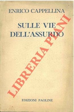 Sulle vie dell'assurdo. | Immagine principale